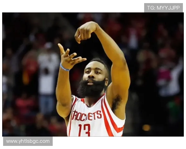 詹姆斯·哈登领衔火箭重建之路 聚焦其突破性表现与未来发展潜力